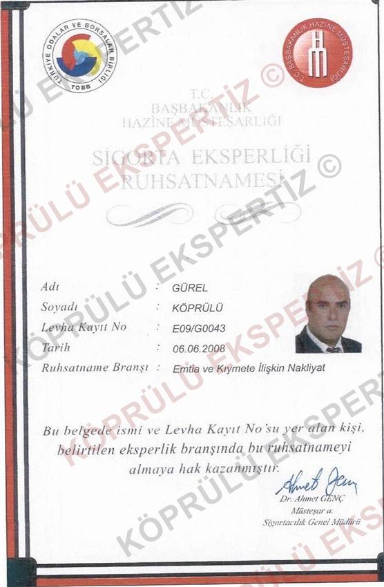 Emtia ve Nakliyat branşı eksperlik ruhsatnamesi